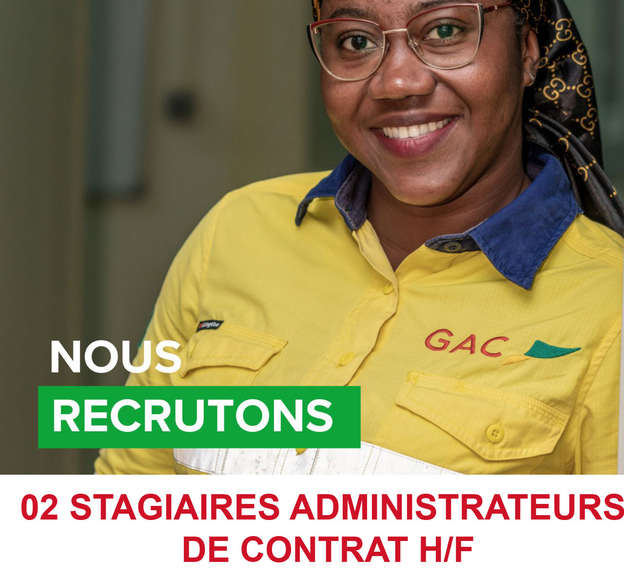 GAC RECRUTE 02 STAGIAIRES ADMINISTRATEURS DE CONTRAT H F Y A Bara