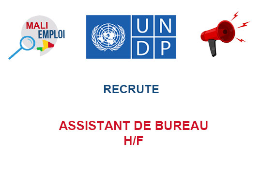 PNUD MALI RECRUTE ASSISTANT DE BUREAU H/F