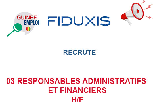 FIDUXIS RECRUTE 03 RESPONSABLES ADMINISTRATIFS ET FINANCIERS H/F