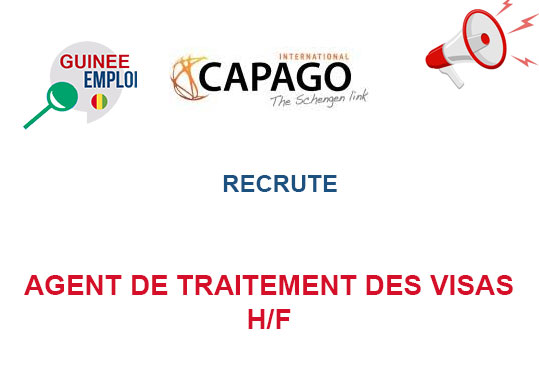CAPAGO RECRUTE AGENT DE TRAITEMENT DES VISAS H/F 