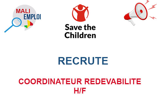 SAVE THE CHILDREN RECRUTE COORDINATEUR REDEVABILITE H/F 