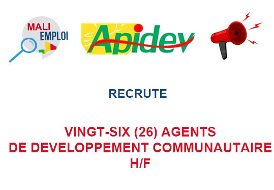 ONG APIDEV RECRUTE 26 AGENTS DE DEVELOPPEMENT COMMUNAUTAIRES H/F