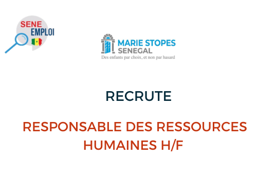 MARIE STOPES SENEGAL RECRUTE RESPONSABLE DES RESSOURCES HUMAINES H/F