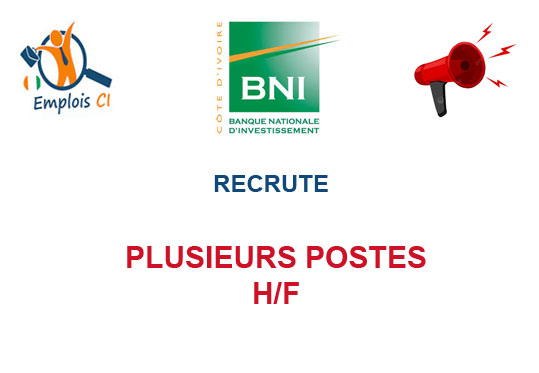 BNI RECRUTE PLUSIEURS POSTES H/F