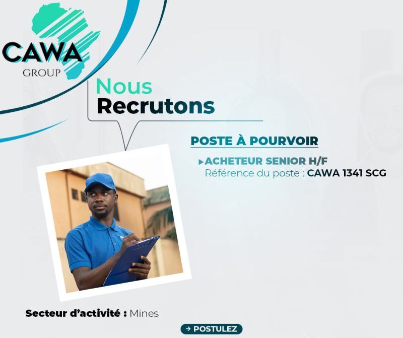 CAWA GUINEE RECRUTE ACHETEUR SENIOR H/F
