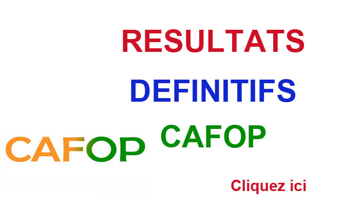 RESULTATS DEFINITIFS CAFOP 2025