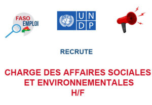 PNUD BURKINA RECRUTE CHARGE DES AFFAIRES SOCIALES ET ENVIRONNEMENTALES H/F