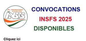 CONVOCATION CONCOURS INSFS 2025 DISPONIBLE