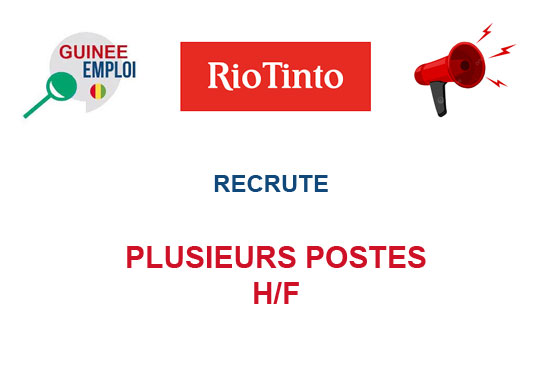 RIO TINTO RECRUTE PLUSIEURS POSTES H/F