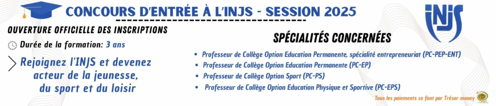 CONCOURS INJS 2025 OUVERT - LIEN D'INSCRIPTION