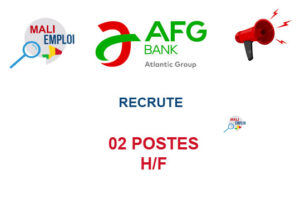 AFG BANK MALI RECRUTE 02 POSTES H/F