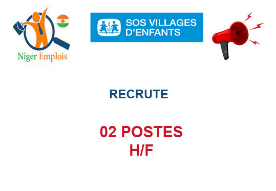 SOS VILLAGE NIGER RECRUTE 02 POSTES H/F
