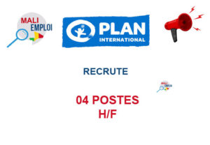 PLAN INTERNATIONAL MALI RECRUTE 04 POSTES H/F 04-POS