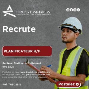 TRUST AFRICA RECRUTE PLANIFICATEUR H/F 1765635755947