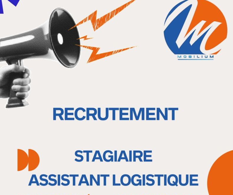 MOBILIUM RECRUTE STAGIAIRE ASSISTANT LOGISTIQUE H/F
