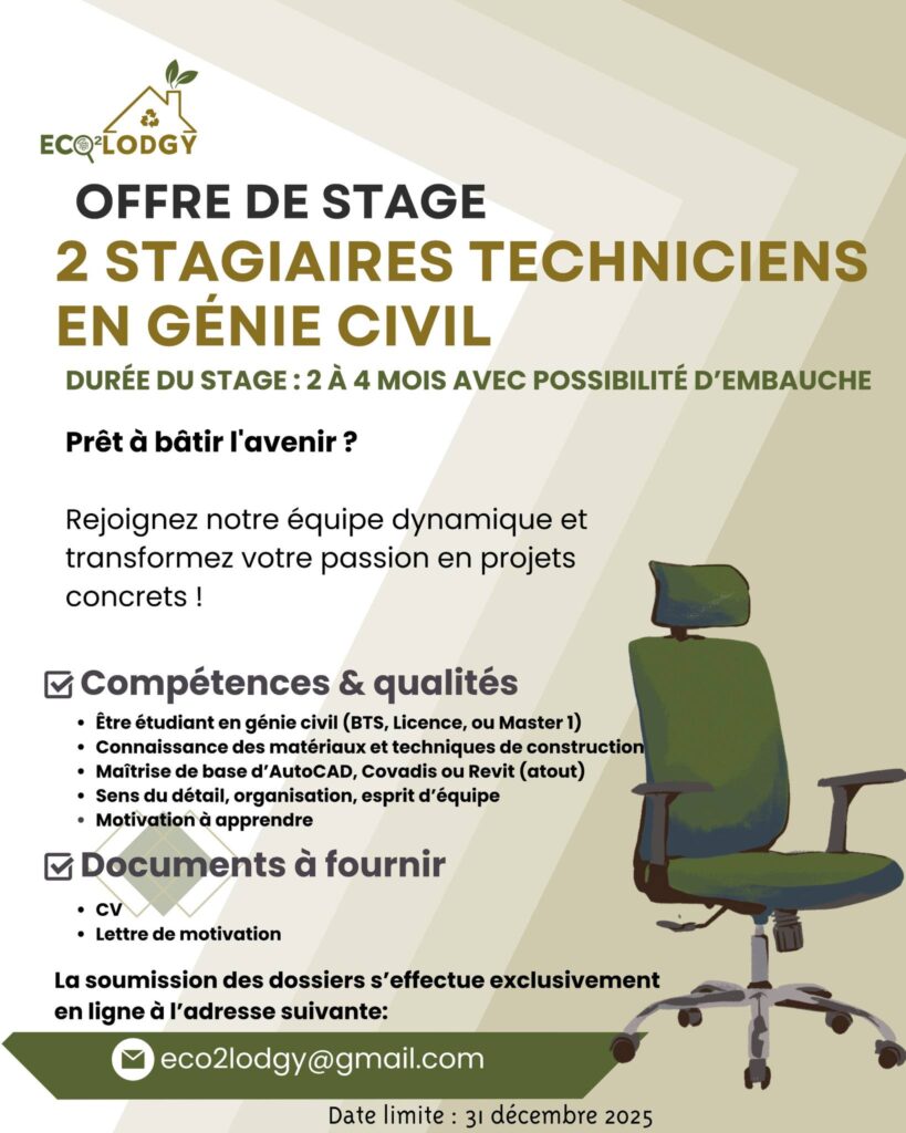 ECO2LODGY RECRUTE 02 STAGIAIRES TECHNICIENS EN GENIE CIVIL H/F 