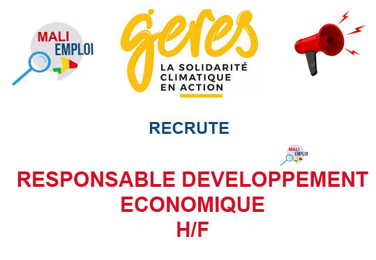 GERES MALI RECRUTE RESPONSABLE DE DEVELOPPEMENT ECONOMIQUE H/F