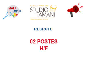 STUDIO TAMANI RECRUTE 02 POSTES H/F