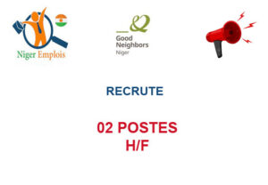 ONG GOOD NEIGBOURS NIGER RECRUTE 02 POSTES H/F