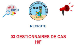 ONG FEMMES ET DEVELOPPEMENT RECRUTE 03 GESTIONNAIRES DE CAS H/F