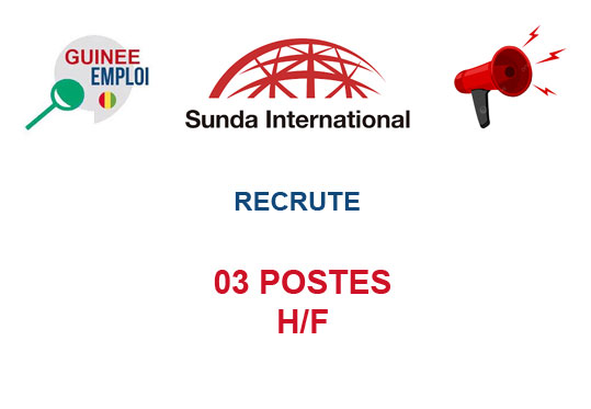 SUNDA INTERNATIONAL RECRUTE 03 POSTES H/F