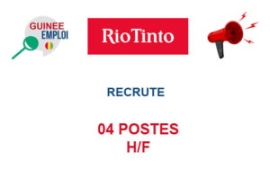 RIO TINTO RECRUTE 04 POSTES H/F