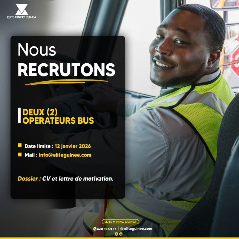 ELITE MINING SA RECRUTE 02 OPERATEURS BUS H/F
