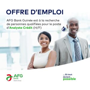 AFG BANK GUINEE RECRUTE ANALYSTE CREDIT H/F 1769173231334