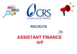 CRS MALI RECRUTE ASSISTANT FINANCE H/F CRS MALI RECRUTE ASSISTANT FINANCE H/F