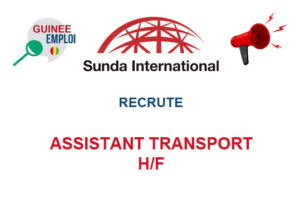 SUNDA INTERNATIONAL RECRUTE ASSISTANT TRANSPORT H/F ASTRANS