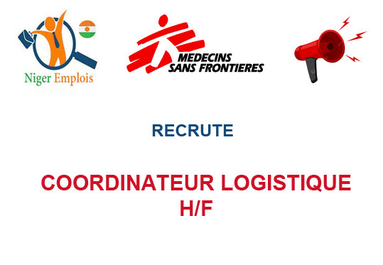 MEDECIN SANS FRONTIERE NIGER RECRUTE COORDINATEUR LOGISTIQUE H/F
