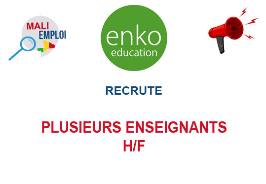 ENKO EDUCATION RECRUTE PLUSIEURS ENSEIGNANTS H/F