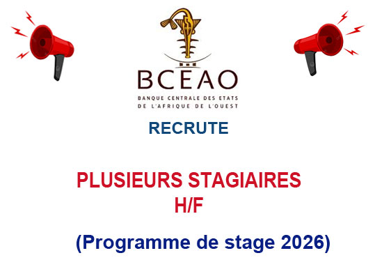 BCEAO RECRUTE PLUSIEURS STAGIAIRES H/F