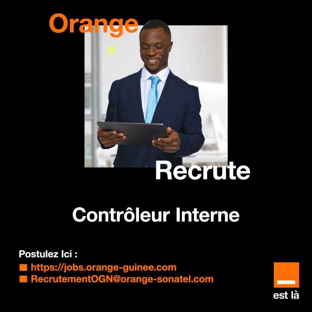 ORANGE GUINEE RECRUTE 03 POSTES H/F 