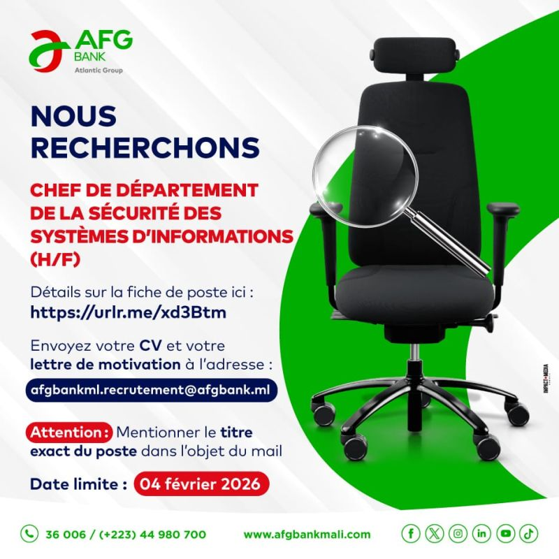 AFG BANK MALI RECRUTE CHEF DE DEPARTEMENT DES SYSTEMES D'INFORMATION H/F 