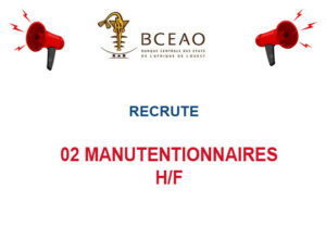 BCEAO RECRUTE 02 MANUTENTIONNAIRES H/F