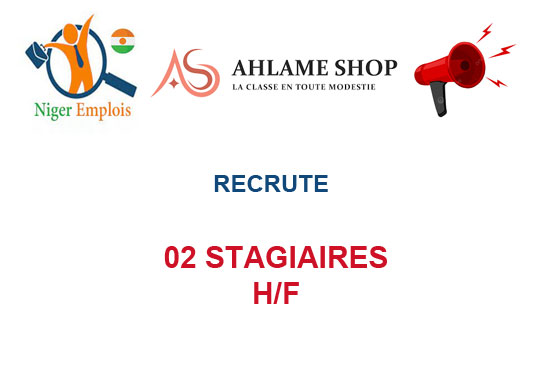 AHLAME SHOP RECRUTE 02 STAGIAIRES H/F