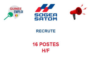 SOGEA SATOM GUINEE RECRUTE 16 POSTES H/F