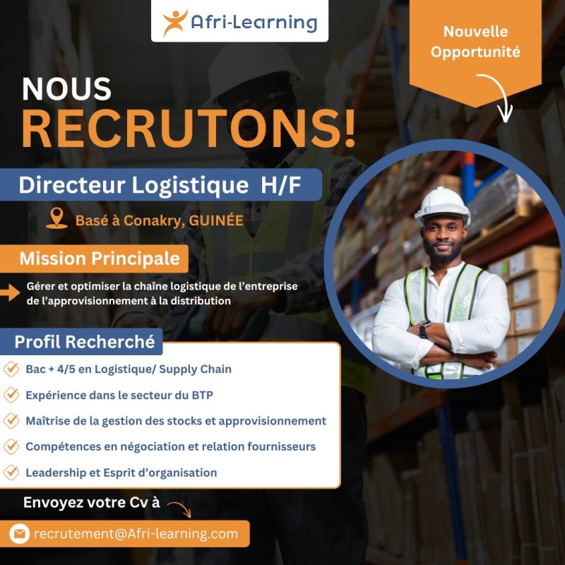 AFRI LEARNING RECRUTE DIRECTEUR LOGISTIQUE H/F 