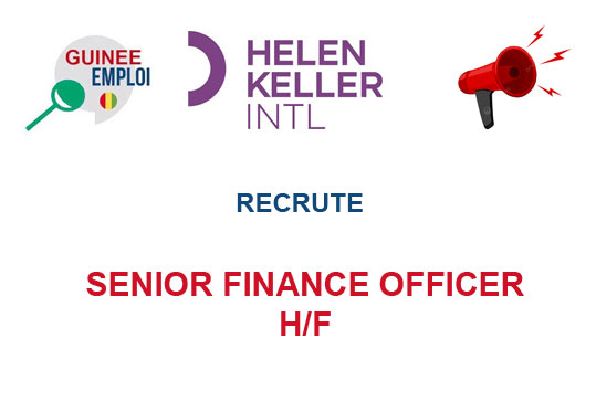 HELEN KELER INTERNATIONAL EN GUINEE RECRUTE SENIOR FINANCE OFFICER H/F