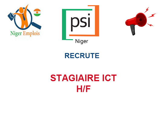 PSI NIGER RECRUTE STAGIAIRE ICT H/F