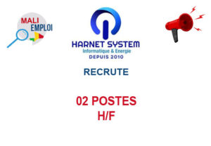 HARNET SYSTEM MALI RECRUTE 02 POSTES H/F 02-POS