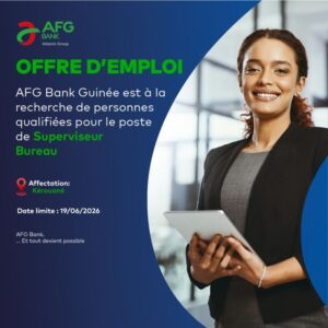 AFG BANK GUINEE RECRUTE SUPERVISEUR BUREAU H/F 1781018633023