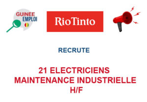 RIO TINTO RECRUTE 21 ELECTRICIENS MAINTENANCE INDUSTRIELLE H/F 21-ELEC