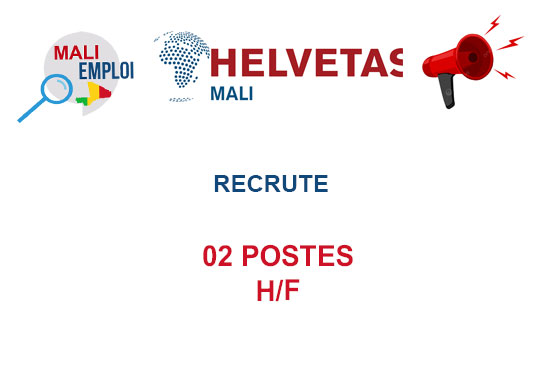 HELVETAS MALI RECRUTE 02 POSTES H/F