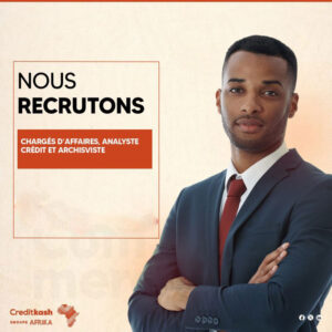 CREDIT KASH GUINEE RECRUTE CHARGES D'AFFAIRES ANALYSTE 1785503234277