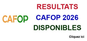 Résultats CAFOP 2026 : consultez les admis au concours d'entrée dans les CAFOP de Côte d'Ivoire Résultats CAFOP 2026