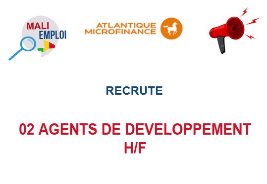 AMIFA MALI RECRUTE 02 AGENTS DE DEVELOPPEMENT H/F