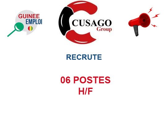 CUSAGO GROUP RECRUTE 06 POSTES H/F
