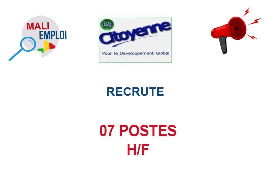 ONG NATIONALE LA CITOYENNE RECRUTE 07 POSTES H/F